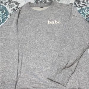 Aerie babe sweatshirt